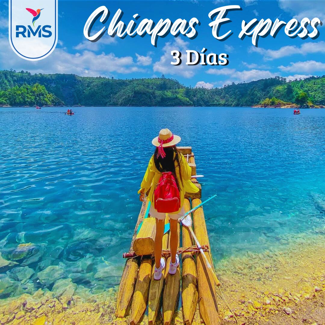 CHIAPAS EXPRESS 3 DIAS