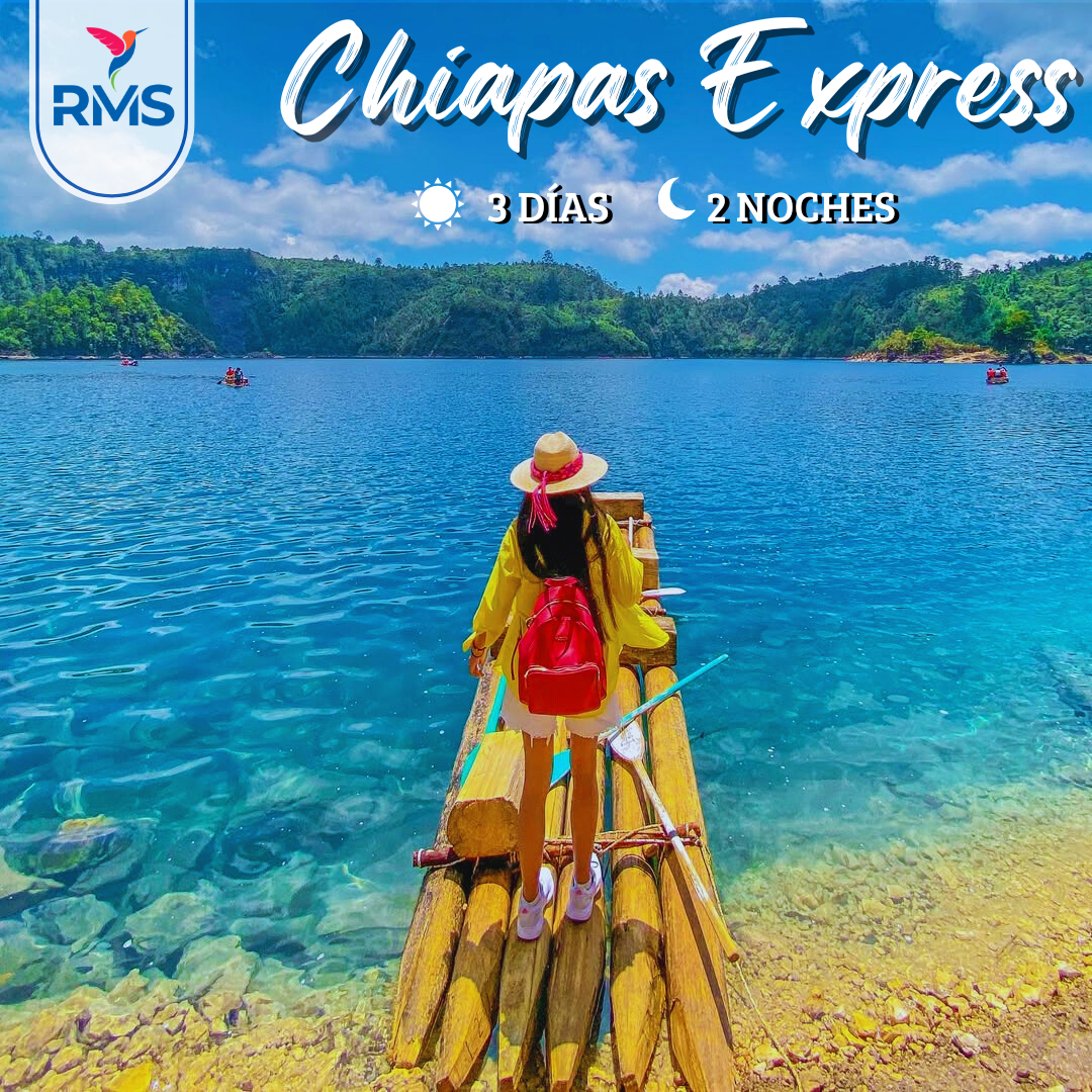 CHIAPAS EXPRESS 3 DIAS