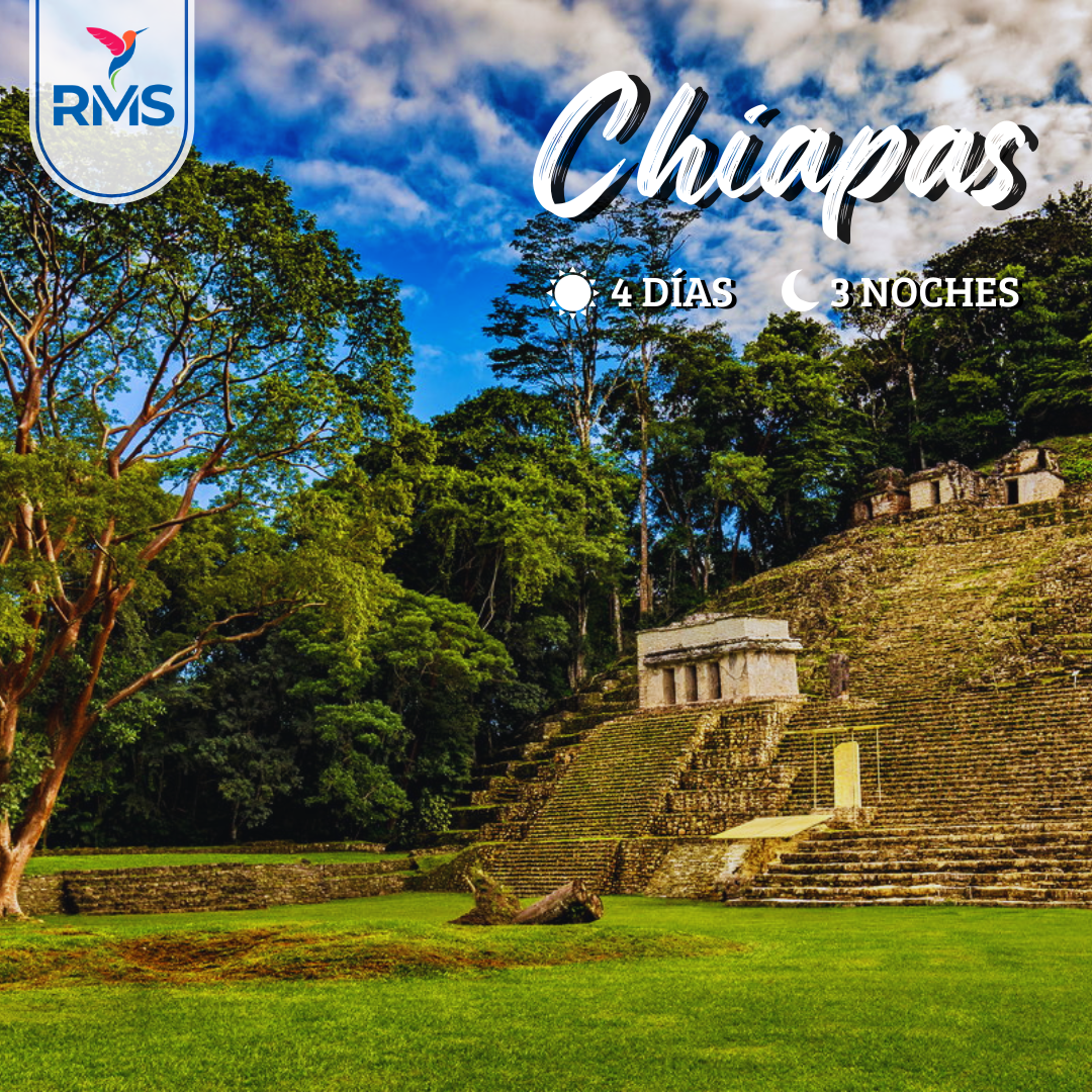 CHIAPAS 4 DIAS 2X1